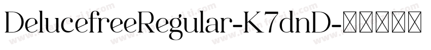 DelucefreeRegular-K7dnD字体转换