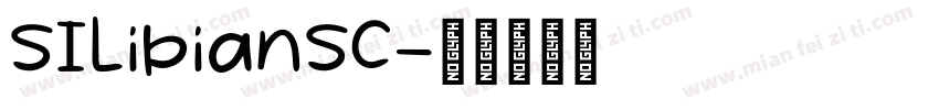 SILibianSC字体转换