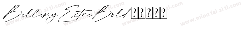 BellamyExtraBold字体转换