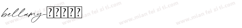 bellamy字体转换