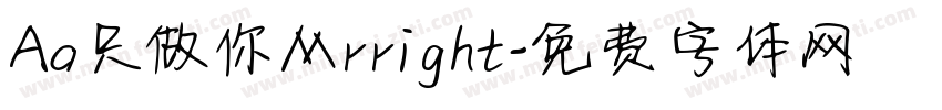 Aa只做你Mrright字体转换