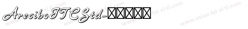 AreciboITCStd字体转换