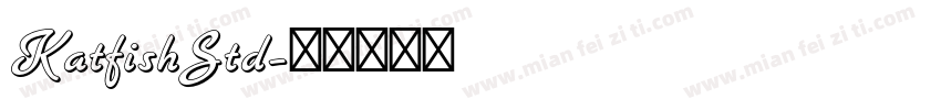 KatfishStd字体转换