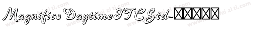 MagnificoDaytimeITCStd字体转换