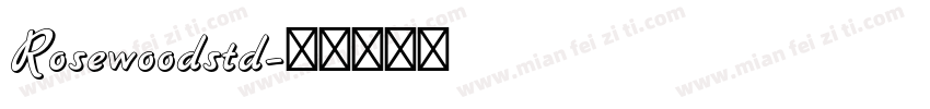 Rosewoodstd字体转换