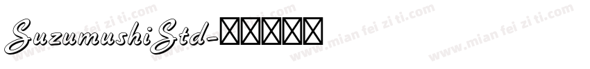 SuzumushiStd字体转换