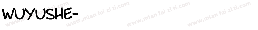 wuyushe字体转换