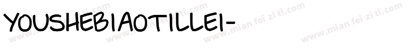 YouSheBiaoTillei字体转换