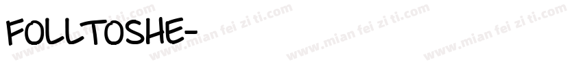 folltoshe字体转换
