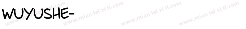wuyushe字体转换