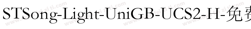 STSong-Light-UniGB-UCS2-H字体转换