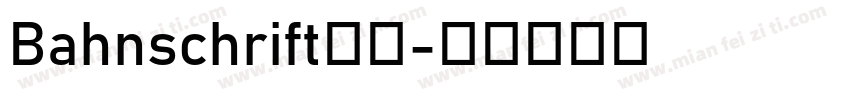 Bahnschrift常规字体转换
