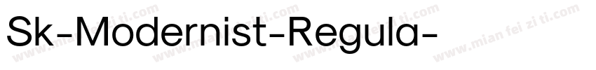 Sk-Modernist-Regula字体转换