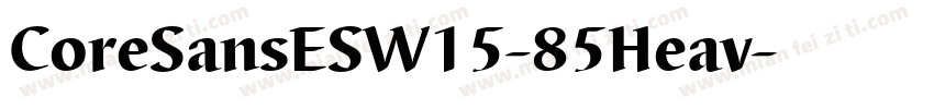 CoreSansESW15-85Heav字体转换