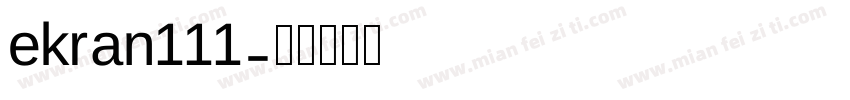 ekran111字体转换
