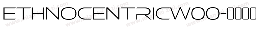 EthnocentricW00字体转换