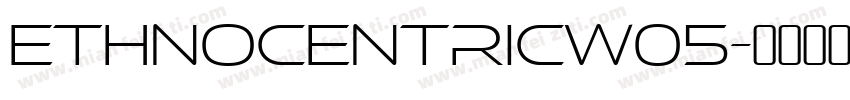 EthnocentricW05字体转换