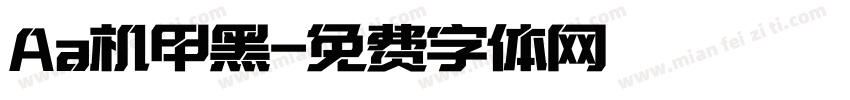 Aa机甲黑字体转换
