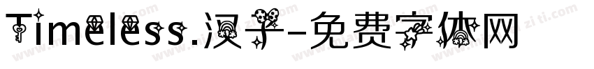 Timeless.汉子字体转换