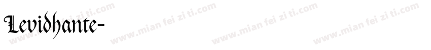 Levidhante字体转换