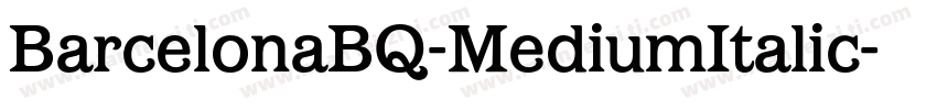 BarcelonaBQ-MediumItalic字体转换