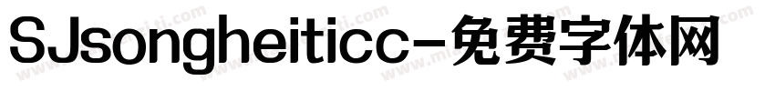 SJsongheiticc字体转换