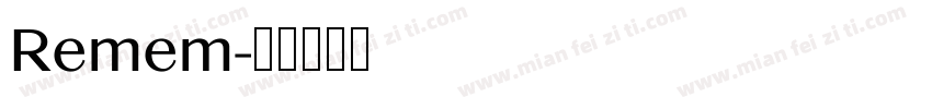 Remem字体转换