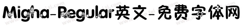 Migha-Regular英文字体转换