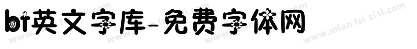 bt英文字库字体转换