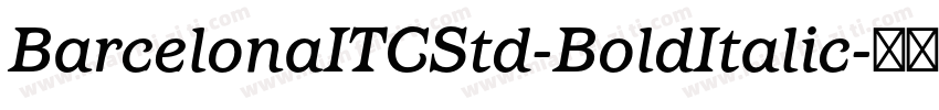 BarcelonaITCStd-BoldItalic字体转换