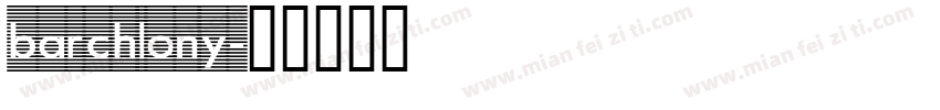 barchlony字体转换