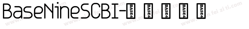 BaseNineSCBI字体转换