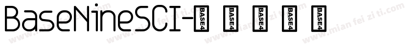 BaseNineSCI字体转换