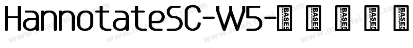 HannotateSC-W5字体转换