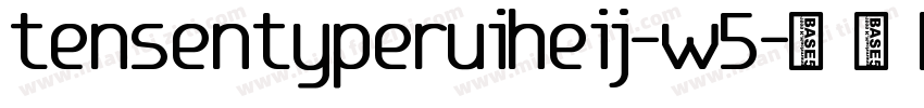 tensentyperuiheij-w5字体转换