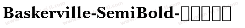 Baskerville-SemiBold字体转换
