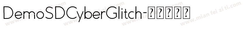 DemoSDCyberGlitch字体转换