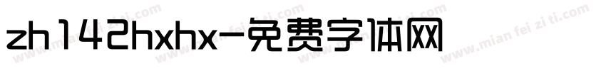 zh142hxhx字体转换