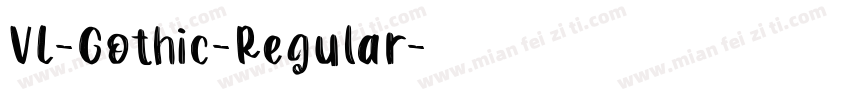 VL-Gothic-Regular字体转换
