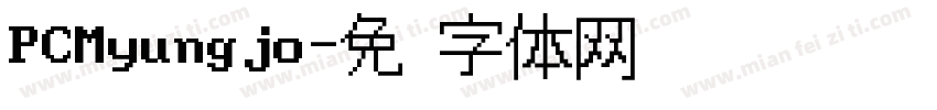 PCMyungjo字体转换