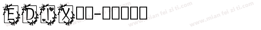 EDIX英文字体转换