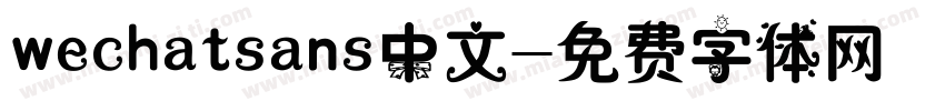 wechatsans中文字体转换