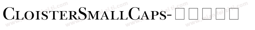 CloisterSmallCaps字体转换