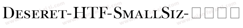 Deseret-HTF-SmallSiz字体转换