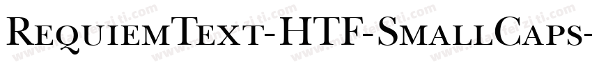 RequiemText-HTF-SmallCaps字体转换