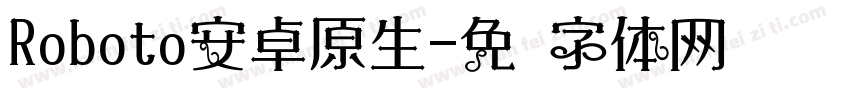 Roboto安卓原生字体转换