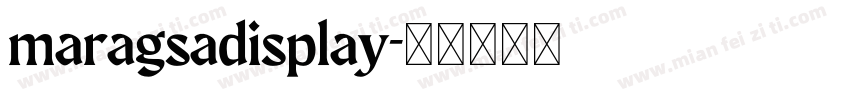 maragsadisplay字体转换