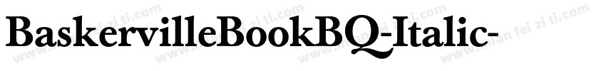 BaskervilleBookBQ-Italic字体转换