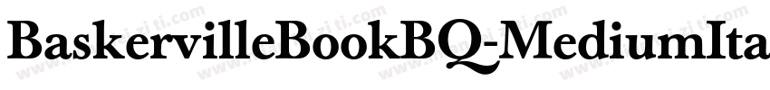BaskervilleBookBQ-MediumItalic字体转换