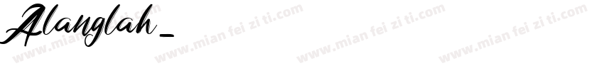 Alanglah字体转换